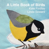 A Little Book of Birds 1326686526 Book Cover