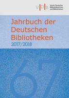 Jahrbuch Der Deutschen Bibliotheken 67 (2017/2018) 3447106581 Book Cover