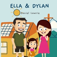 Ella & Dylan: Ella's Leap of Faith: Conquering Fear, Embracing the Unknown B0C6W5JN6X Book Cover