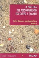 La Practica del Asesoramiento Educativo a Examen (Spanish Edition) 8478274030 Book Cover