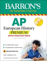 AP European History Premium: With 5 Practice Tests 1438012861 Book Cover