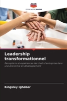 Leadership transformationnel (French Edition) 6208180430 Book Cover