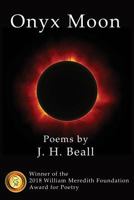 Onyx Moon: Poems 099955722X Book Cover