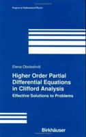 Higher Order Partial Differential Equations in Clifford Analysis 1461265738 Book Cover