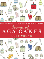 Secrets of Aga Cakes 0091922410 Book Cover