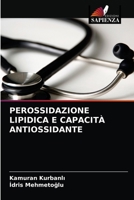 Perossidazione Lipidica E Capacità Antiossidante 6202754222 Book Cover