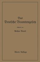 Das Deutsche Beamtengesetz (Dbg): Zweite Grossdeutsche Auflage 3662358204 Book Cover