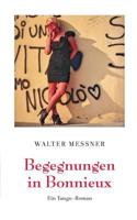 Begegnungen in Bonnieux (German Edition) 3749440999 Book Cover
