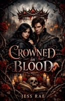 Crowned in Blood B0GG8LW165 Book Cover