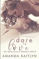 Dare to Love 171544258X Book Cover