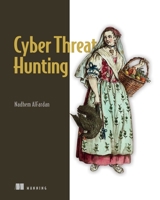 Cyber Threat Hunting 163343947X Book Cover