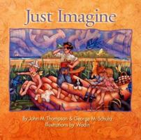 Just Imagine 0974019062 Book Cover