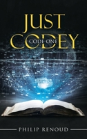 Just Codey: Code One 1480897515 Book Cover