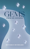 Gems from My Journey B0H6R86L9J Book Cover