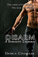 Disarm 1517017416 Book Cover