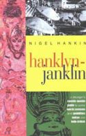 Hanklyn-janklin: A stranger's rumble-tumble guide to some words, customs, and quiddities, Indian and Indo-British 8186558063 Book Cover