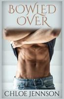 Bowled Over 1534612467 Book Cover