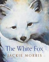 The White Fox 1781127395 Book Cover