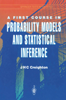 A First Course in Probability Models and Statistical Inference (Springer Texts in Statistics) 0387941142 Book Cover