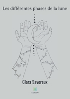 Les différentes phases de la lune B08MSJ4S9F Book Cover