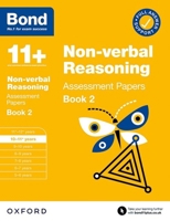 Bond 11+ Non-verbal Reasoning Assessment Papers 10-11 Years Book 2 (Bond: Assessment Papers) 0192777432 Book Cover