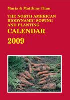 The North American Biodynamic Sowing and Planting Calendar 086315655X Book Cover