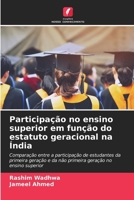 Participação no ensino superior em função do estatuto geracional na Índia 6206854914 Book Cover