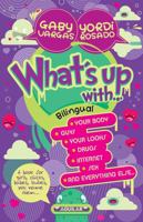 Quibole (Bilinge): What's Up! (Bilingual Edition) 607112719X Book Cover