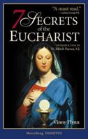 7 Secrets of the Eucharist 1884479316 Book Cover