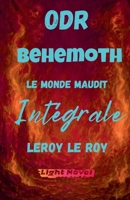 Béhémoth - Intégrale (Origines Du Risa) (French Edition) B0H86HHNW3 Book Cover