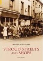Stroud Streets Shops 0752433075 Book Cover