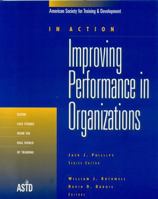 In Action : Improving Performance in Organizations (In Action Case Study Series) 156286100X Book Cover