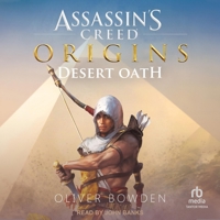 Assassin's Creed Origins: Desert Oath (The Assassin's Creed Series) B0GV1TMFRC Book Cover