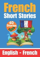 Short Stories in French | English and French Stories Side by Side: Learn the French Language B0C1HWRH8C Book Cover