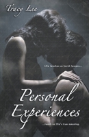 Personal Experiences 1393107524 Book Cover