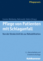 Pflege Von Patienten Mit Schlaganfall: Von Der Stroke Unit Bis Zur Rehabilitation 3170362186 Book Cover