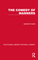 The comedy of manners (Hutchinson University Library: English literature) 1032215615 Book Cover