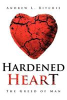 Hardened Heart 162419544X Book Cover