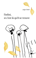 INFINI SI C EST QU IL SE TROUVE 2322595713 Book Cover