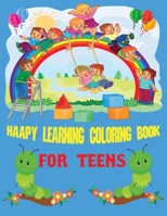 Happy Learning Alphabet Coloring Book for teens: Best Alphabet Coloring & Activity Book for Teens,8.5x11 inch, Soft Matte Cover 1654803502 Book Cover
