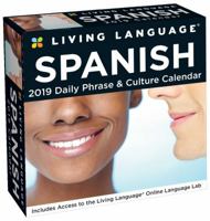 Living Language: Spanish 2019 Day-to-Day Calendar 1449491812 Book Cover