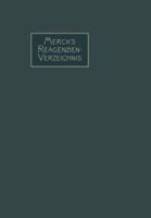 Merck's Reagenzien-Verzeichnis: Enthaltend Die Gebrauchlichen Reagenzien Und Reaktionen, Geordnet Nach Autorennamen 3662375184 Book Cover