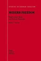 Modern Freedom: Hegel's Legal, Moral, and Political Philosophy 0792370406 Book Cover