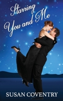 Starring You and Me 1535479841 Book Cover