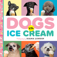 Dogs vs. Ice Cream 1641701420 Book Cover