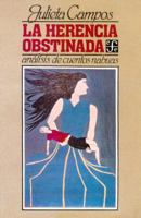 La herencia obstinada: Análisis de cuentos nahuas 9681610911 Book Cover