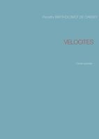 VELOCITES: Cahier premier 2810621462 Book Cover