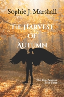 The Harvest of Autumn: The Four Seasons Book 4 B0BRCC2LRZ Book Cover