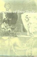Empire of Free Trade: The East India Company and the Making of the Colonial Marketplace (Critical Histories) 081223426X Book Cover