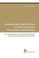 International Capital Flows and the Corporate Governance Environment 3838102703 Book Cover